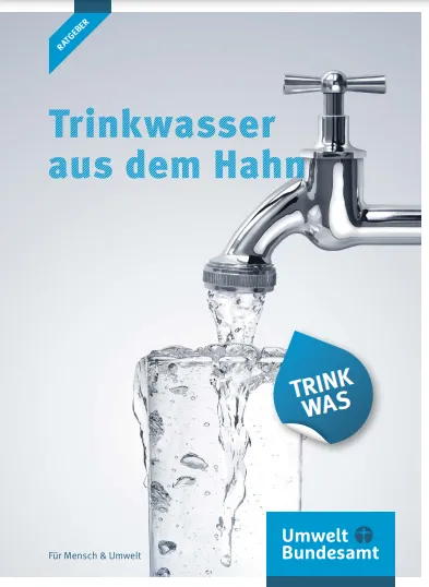 Ratgeber Trinkwasser aus dem Hahn – Umweltbundesamt